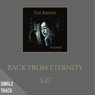 Back From Eternity/THE RAVEN