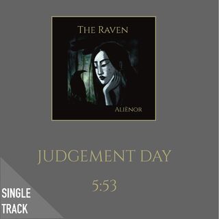 Judgement Day/THE RAVEN